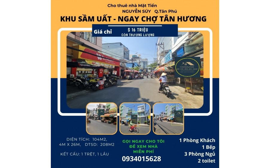 Cho thuê nhà mặt tiền Nguyễn Súy 104m2, 1Lầu, 16 triệu - cạnh CHỢ Tân Hương